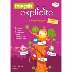 ISBN Français Explicite CM1 - Guide pédagogique - Ed. 2020, Éducatif, Français, 252 pages