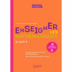 ISBN Profession enseignant - Enseigner les Mathématiques au cycle 2 - Ed. 2021, Éducatif, Français, 256 pages