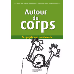 ISBN Autour du corps, Éducatif, Français, 128 pages