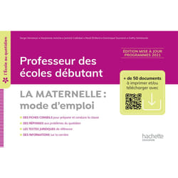 L'école au quotidien - Professeur des écoles débutants - La Maternelle mode d'emploi - 2022 (Broché)