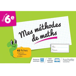 Mes méthodes de maths 6e - Cahier élève - Ed. 2023 (Broché)