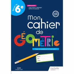 ISBN Mon cahier de géométrie 6e - Cahier élève - Ed. 2023, Éducatif, Français, 64 pages