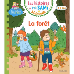 ISBN Les histoires de P'tit Sami Maternelle (3-5 ans) : La forêt, Éducatif, Français, 32 pages