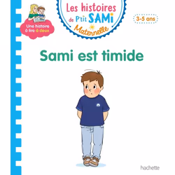 ISBN Les histoires de P'tit Sami Maternelle (3-5 ans) : Sami est timide, Éducatif, Français, 32 pages
