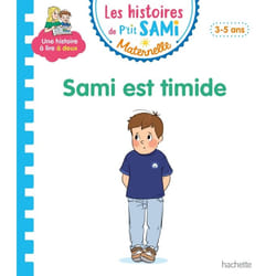 Les histoires de P'tit Sami Maternelle (3-5 ans) : Sami est timide (Cartonné)
