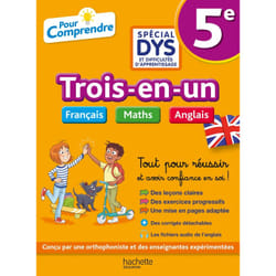 5e Spécial DYS (dyslexie) et difficultés d'apprentissage : Français - Maths - Anglais (Relié)