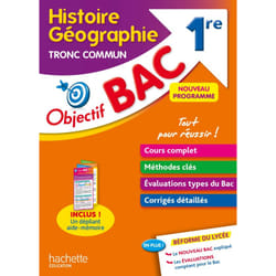 Objectif BAC Histoire-géographie Tronc commun 1re (Broché)
