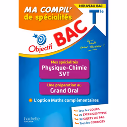 ISBN Objectif BAC Ma compil' de spécialités Physique-Chimie et SVT + Grand Oral + option Maths complément, Éducatif, Français ...