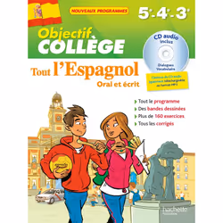 ISBN Objectif Collège - Tout l'espagnol - 5e - 4e et 3e, Éducatif, Français, 96 pages