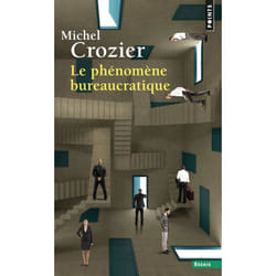 Le Phénomène bureaucratique
