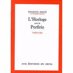 ISBN LHorloge. Suivi de : Porfirio, 176 pages