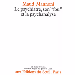 ISBN Le Psychiatre, son fou et la psychanalyse, 272 pages