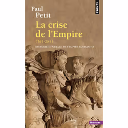 ISBN Histoire Generale De L'Empire Romain. La Crise De, histoire, Français, Livre broché