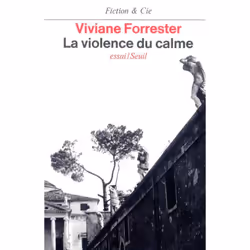 ISBN La Violence Du Calme, philosophie, Français, Livre broché