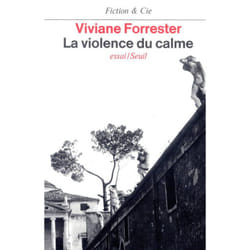 La Violence du calme