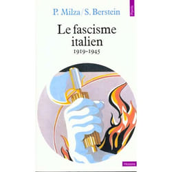 Fascisme italien (1919-1945) (le)