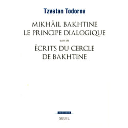 ISBN Mikhaïl Bakhtine. Le principe dialogique. Suivi de : Ecrits du Cercle de Bakhtine livre
