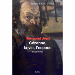 ISBN Cézanne, la Vie, lEspace, 346 pages