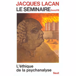ISBN Le Seminaire - Tome 7 L'Ethique De La Psychanalyse (1959-1960) - Vol7, Psychologie, Français, Livre broché
