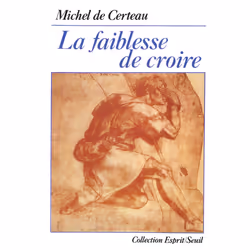 ISBN La Faiblesse de croire, 352 pages