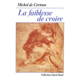 ISBN La Faiblesse de croire livre
