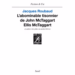 ISBN LAbominable Tisonnier de John McTaggart Ellis McTaggart et autres vies plus ou moins brèves, 336 pages
