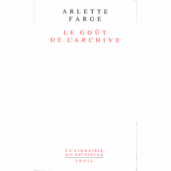 ISBN Le Goût de larchive, 160 pages