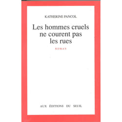 ISBN Les Hommes cruels ne courent pas les rues livre