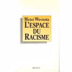 ISBN LEspace du racisme, 256 pages