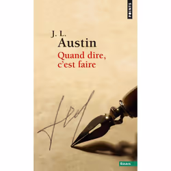 ISBN Quand Dire, C'Est Faire, histoire, Français