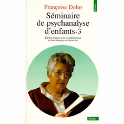 ISBN Seminaire De Psychanalyse D'Enfants. Inconscient Et Destins, Psychologie, Français
