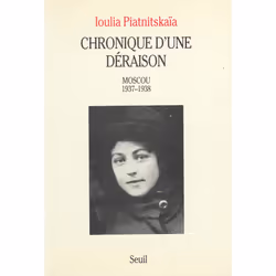 ISBN Chronique dune déraison. Moscou (1937-1938), 224 pages