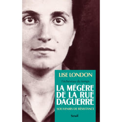 ISBN La Mégère de la rue Daguerre. Souvenirs de résistance livre