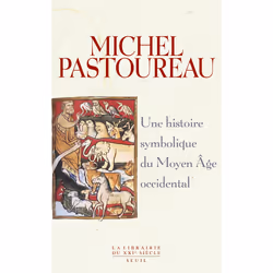 ISBN Une histoire symbolique du Moyen Âge occidental, 448 pages