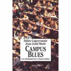 ISBN Campus blues. Les étudiants face à leurs études, 272 pages