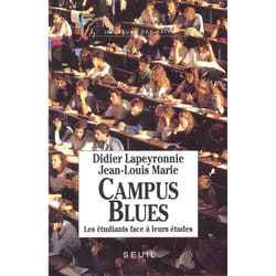 ISBN Campus blues. Les étudiants face à leurs études livre