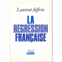 ISBN La Régression française, 304 pages
