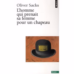ISBN Homme Qui Prenait Sa Femme Pour Un Chapeau, Et Autres Recits Cliniques (L'), Psychologie, Français
