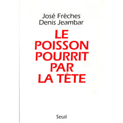 ISBN Le Poisson pourrit par la tête livre