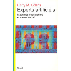 ISBN Experts artificiels. Machines intelligentes et savoir social livre
