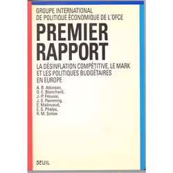 ISBN Premier Rapport. La désinflation compétitive, le mark et les politiques budgétaires en Europe, 160 pages