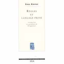 ISBN Règles et Langage privé. Introduction au paradoxe de Wittgenstein, 176 pages