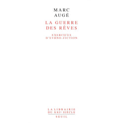 ISBN La Guerre des rêves. Exercices dethno-fiction livre