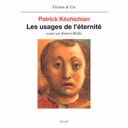 ISBN Les Usages de léternité. Essai sur Ernest Hello, 288 pages