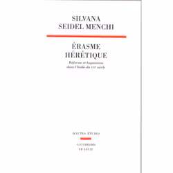 ISBN Erasme hérétique. Réforme et Inquisition dans lItalie du XVIe siècle, 448 pages