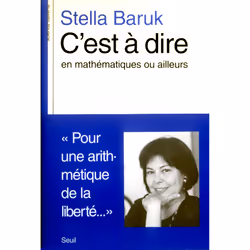 ISBN Cest à dire, en mathématiques ou ailleurs, 272 pages