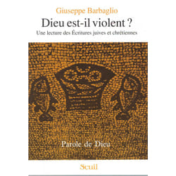 ISBN Dieu est-il violent ? Une lecture des Ecritures juives et chrétiennes livre