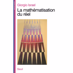 ISBN La Mathématisation du réel. Essai sur la modélisation mathématique, 368 pages