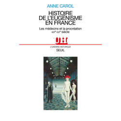 ISBN Histoire de leugénisme en France. Les médecins et la procréation (XIXe-XXe siècle) livre