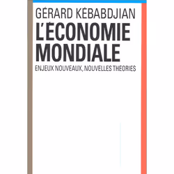 ISBN LEconomie mondiale. Enjeux nouveaux, nouvelles théories, 400 pages